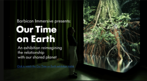 our time on earth by barbican immersive cover image